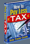 Sole Trader Guide To How To Pay Less Tax